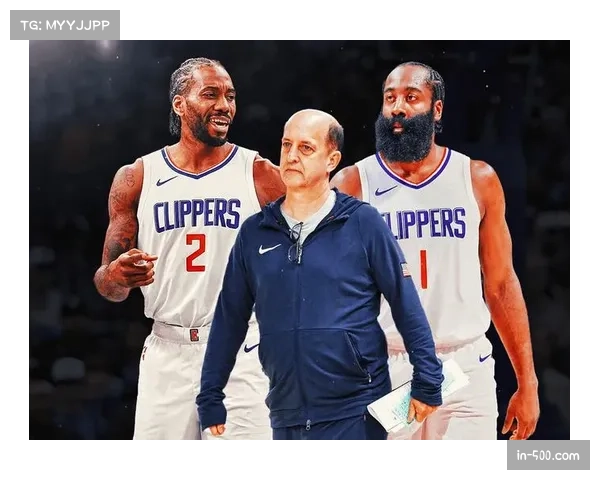 快船26.7%胜率西部第十二 哈登单核带队面临瓶颈